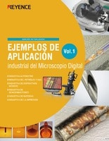 EJEMPLOS DE APLICACIÓN industrial del Microscopio Digital Vol.1