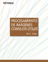 PROCESAMIENTO DE IMÁGENES: CONSEJOS ÚTILES Vol.5 [Color]