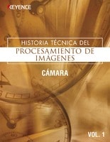 HISTORIA TÉCNICA DEL PROCESAMIENTO DE IMÁGENES Vol.1 [CÁMARA]