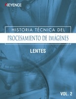 HISTORIA TÉCNICA DEL PROCESAMIENTO DE IMÁGENES Vol.2 [LENTES]