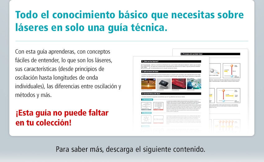 Todo el conocimiento básico que necesitas sobre láseres en solo una guía técnica.