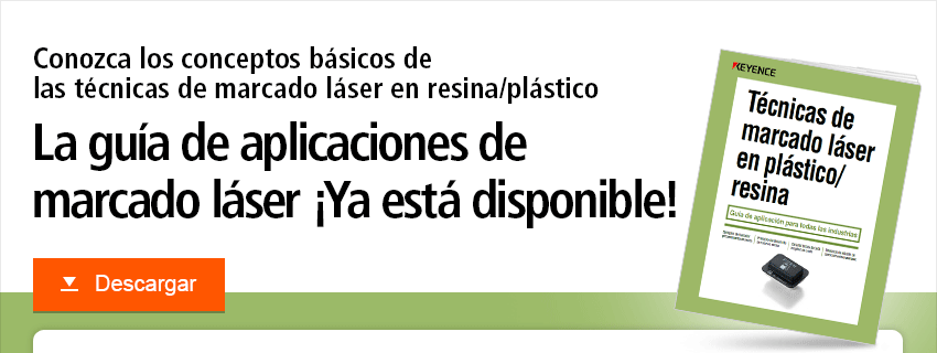 Conozca los conceptos básicos de las técnicas de marcado láser en resina/plástico La guía de aplicaciones de marcado láser ¡Ya está disponible! Descargar