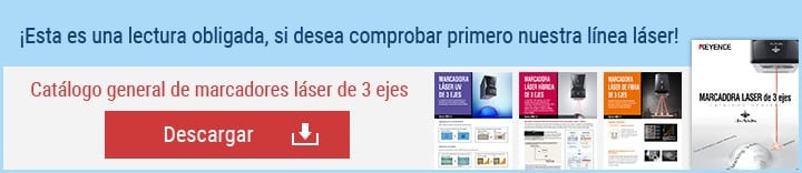 ¡Esta es una lectura obligada, si desea comprobar primero nuestra línea láser! Catálogo general de marcadores láser de 3 ejes [Descargar]