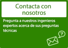 [Contacta con nosotros] Pregunta a nuestros ingenieros expertos acerca de sus preguntas técnicas