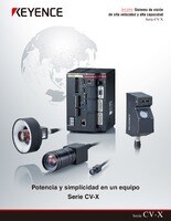 Serie CV-X Sistema de visión de fácil programación Catálogo