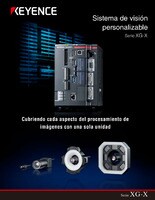 Serie XG-X Sistema de visión personalizable Catálogo