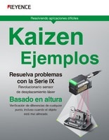 Serie IX Basado en altura Verificación de diferencias de cualquier punto, incluso cuando el objeto está mal alineado [Kaizen Ejemplos]