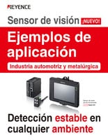 Sensor de visión Ejemplos de aplicación [Industria automotriz y metalúrgica]