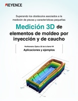 Serie VR Medición 3D de elementos de moldeo por inyección y de caucho [Aplicaciones y ejemplos]