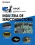 Serie VHX ACELERANDO EL ANÁLISIS EN LA INDUSTRIA DE SEMICONDUCTORES