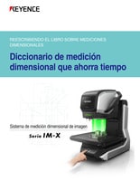 Serie IM-X Diccionario de medición dimensional que ahorra tiempo