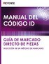 MANUAL DEL CÓDIGO ID [GUÍA DE MARCADO DIRECTO DE PIEZAS] SELECCIÓN DE UN MÉTODO DE MARCADO