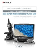 Serie VHX-5000 Microscopio digital Guía rápida (Español)