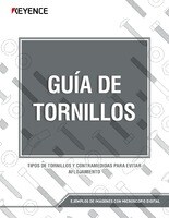 GUÍA DE TORNILLOS: TIPOS DE TORNILLOS Y CONTRAMEDIDAS PARA EVITAR AFLOJAMIENTO
