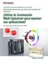 ¡Utilice la iluminación Multi-Spectrum para resolver sus aplicaciones!
